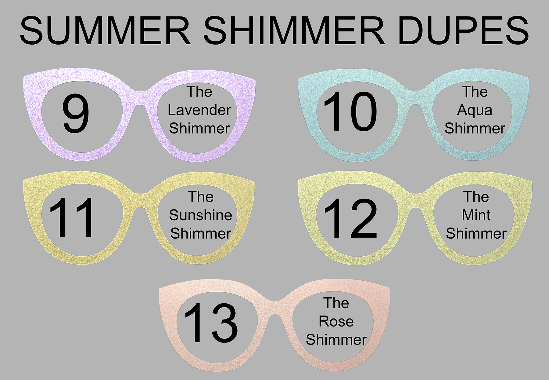 Shimmer Dupes Collection (RTS Available)