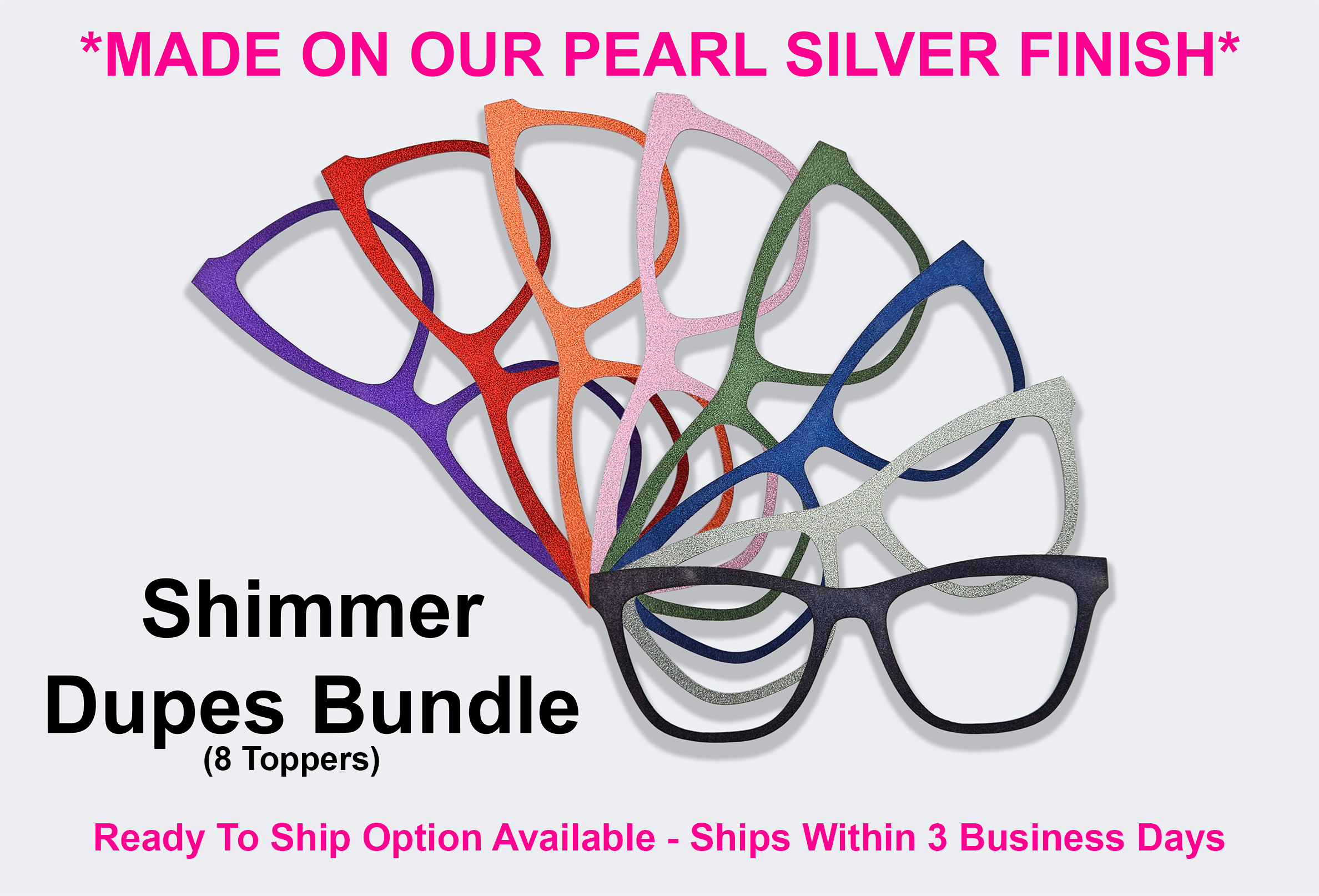 Shimmer Dupes Collection (RTS Available)