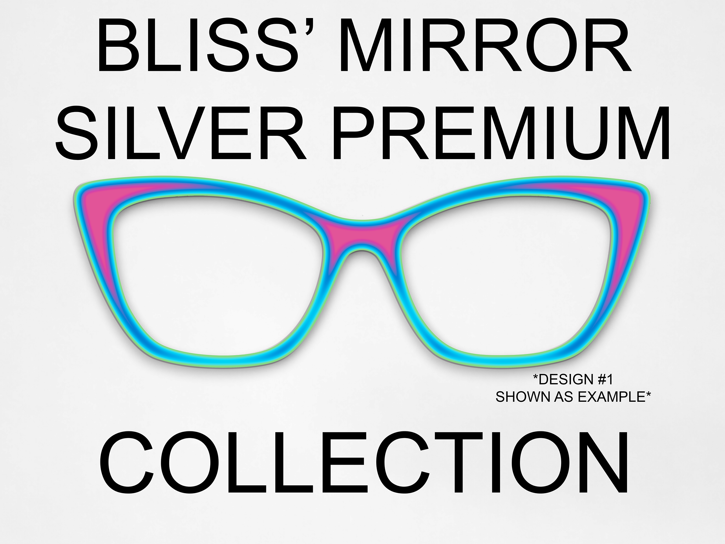 Bliss' Mirror Silver Premium Collection