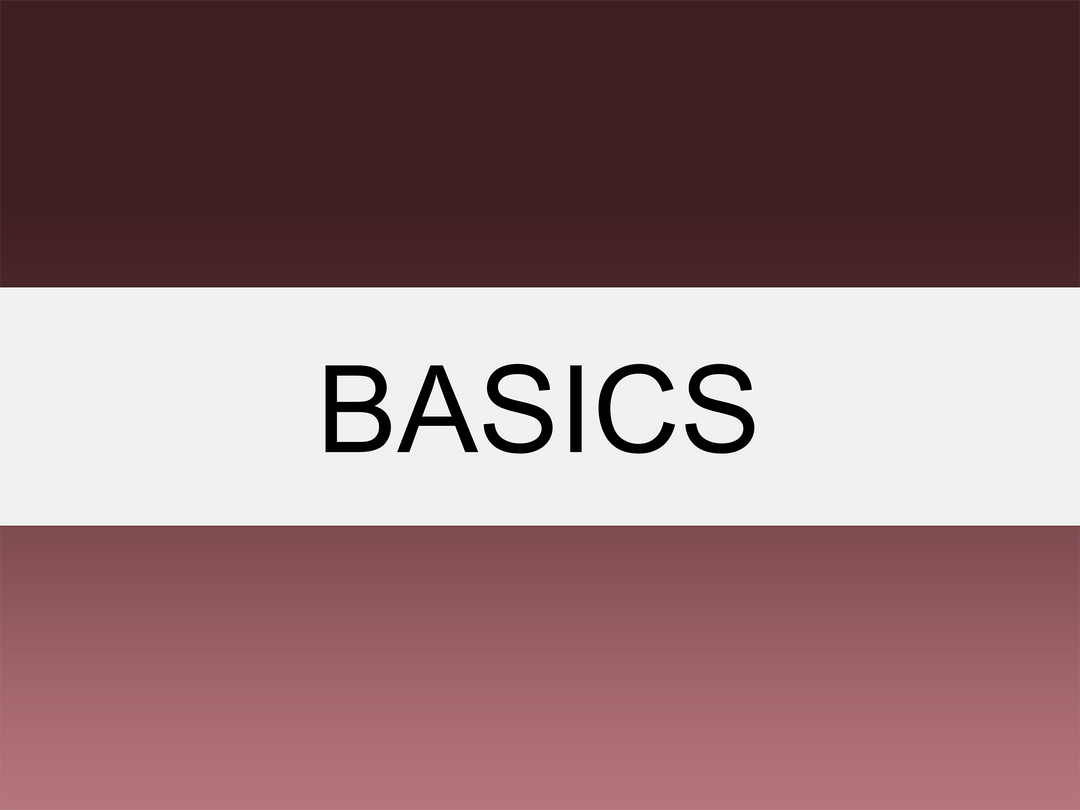 Basics