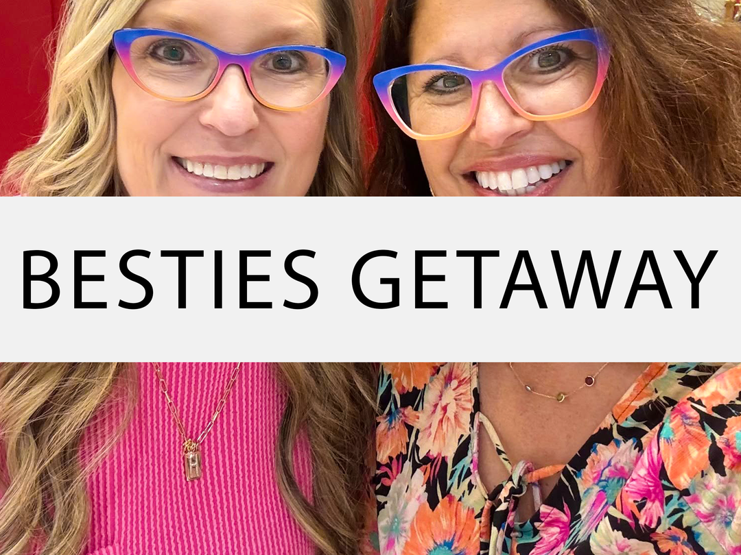 Besties Getaway Collection