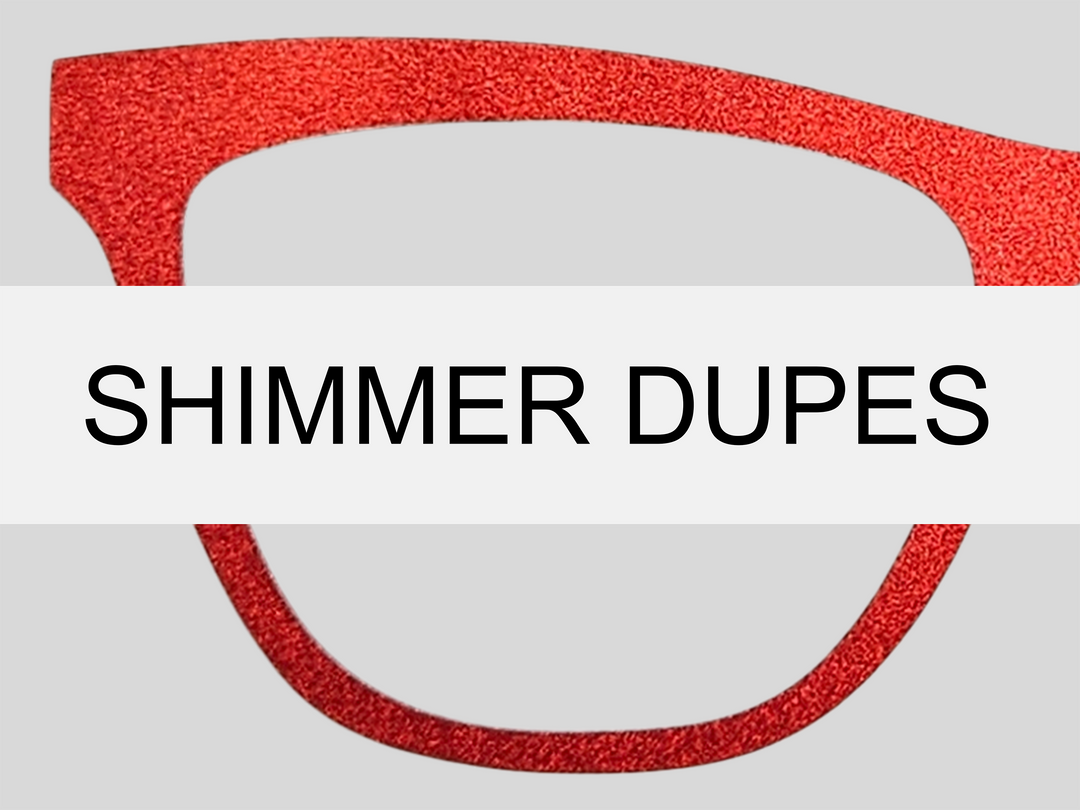 Shimmer Dupes