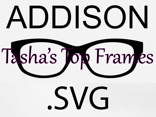 Addison .SVG File (For use with Cricut or other cutting machines)