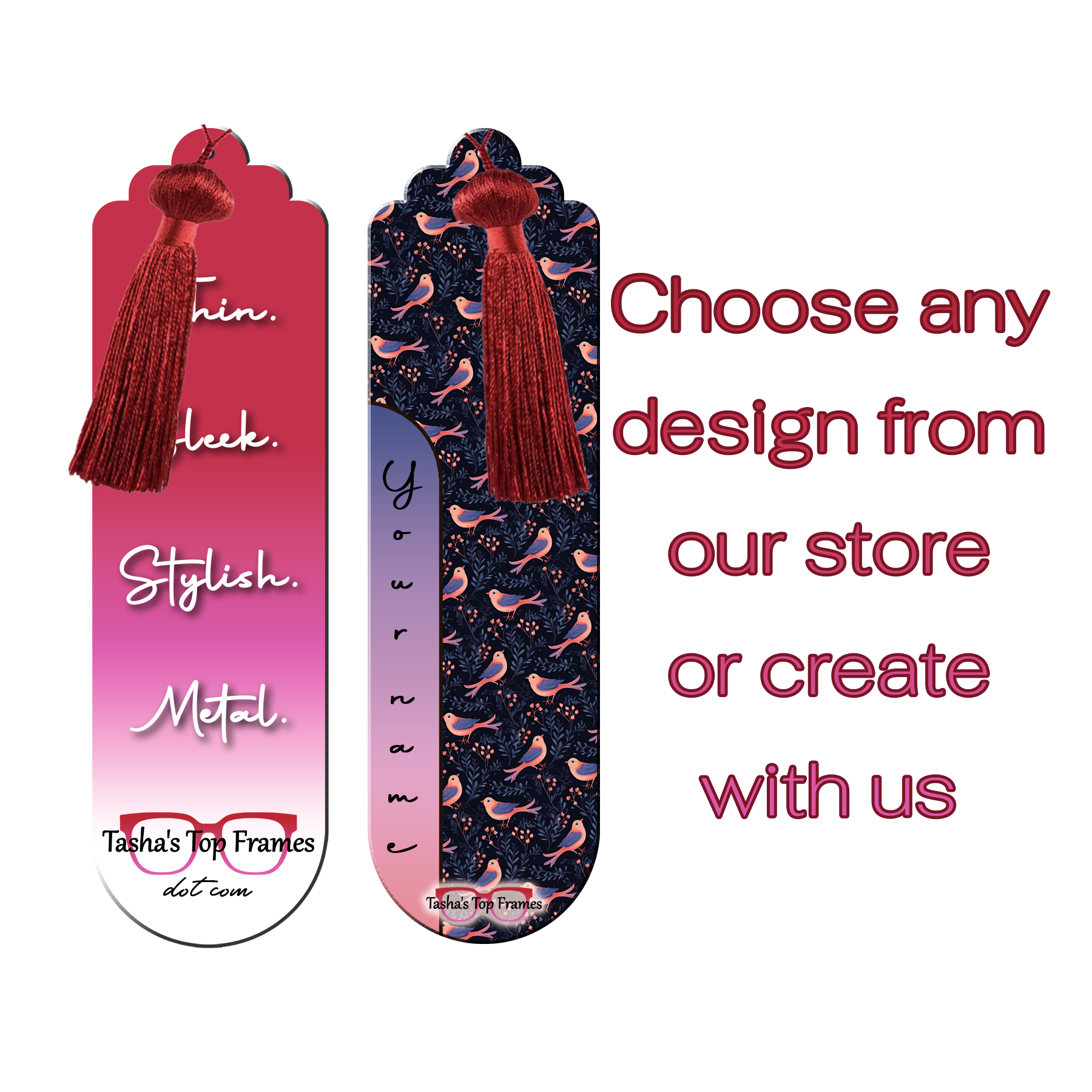 Premium Metal Bookmark – Tasha's Top Frames Inc