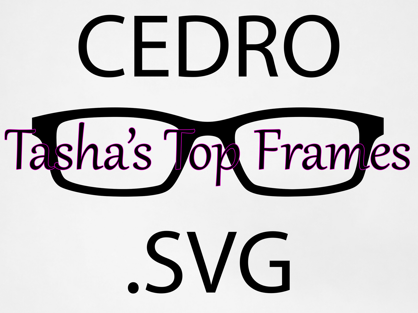 Cedro .SVG File (For use with Cricut or other cutting machines)