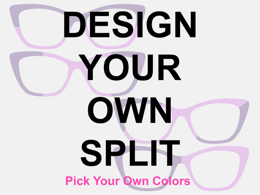 Design Your Own Split