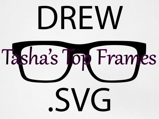 Drew .SVG File (For use with Cricut or other cutting machines)