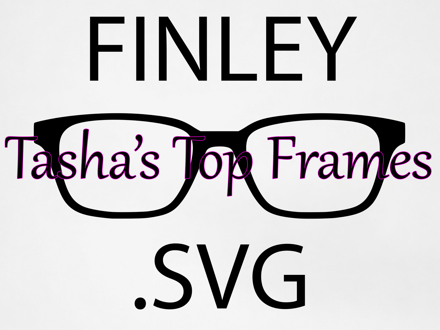 Finley .SVG File (For use with Cricut or other cutting machines)