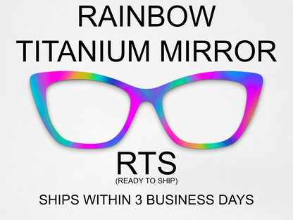 Rainbow Titanium Mirror Toppers Ready to Ship (RTS)