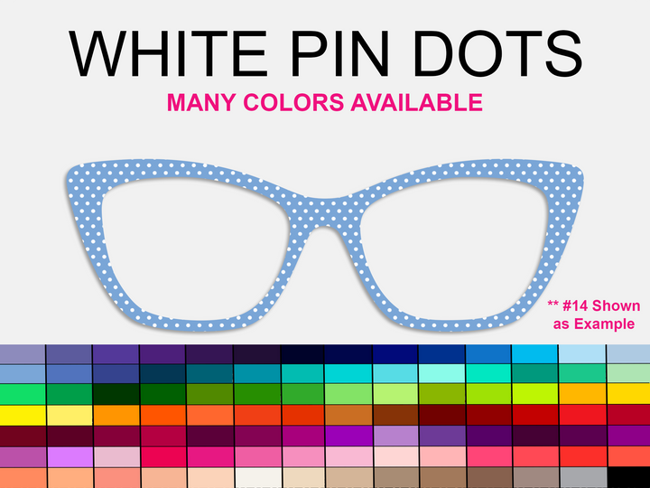 White Pin Dots (Many Colors Available)